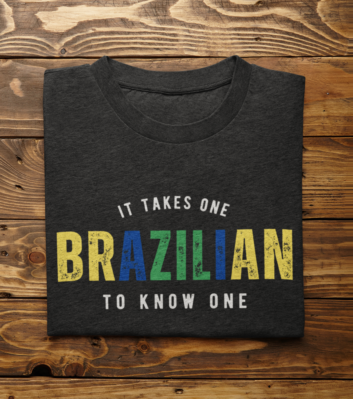 BRAZILIAN It Takes One To Know One™ Unisex t-shirt