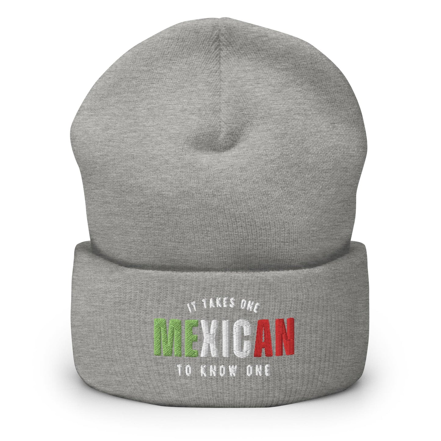 MEXICAN It Takes One To Know One™ Cuffed Beanie