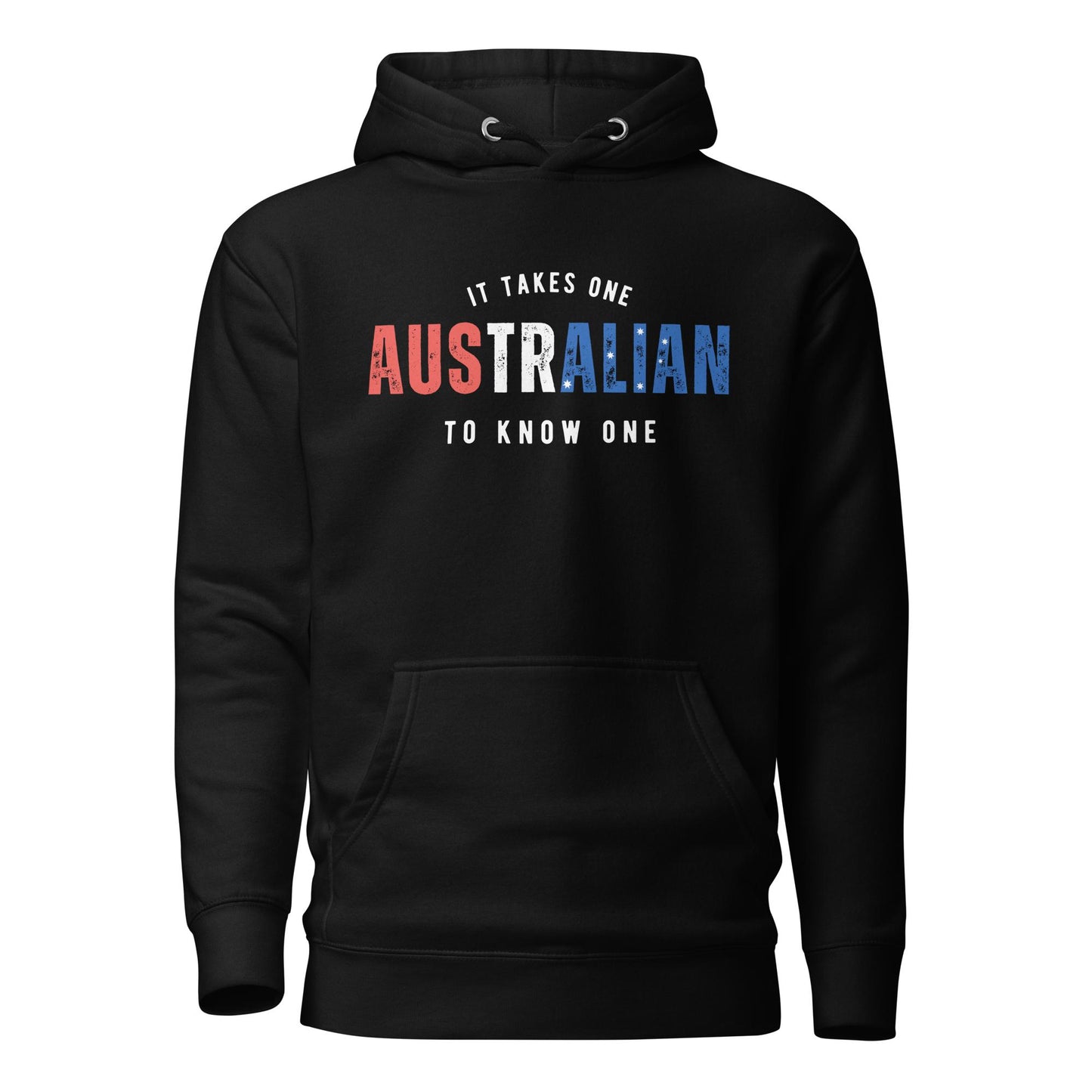 AUSTRALIAN It Takes One TO Know One™ Unisex Hoodie