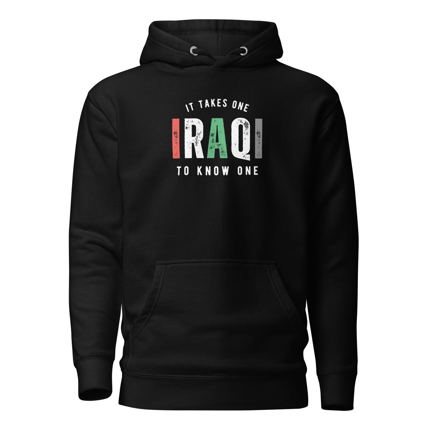 IRAQI It Takes One To Know One™ Unisex Hoodie