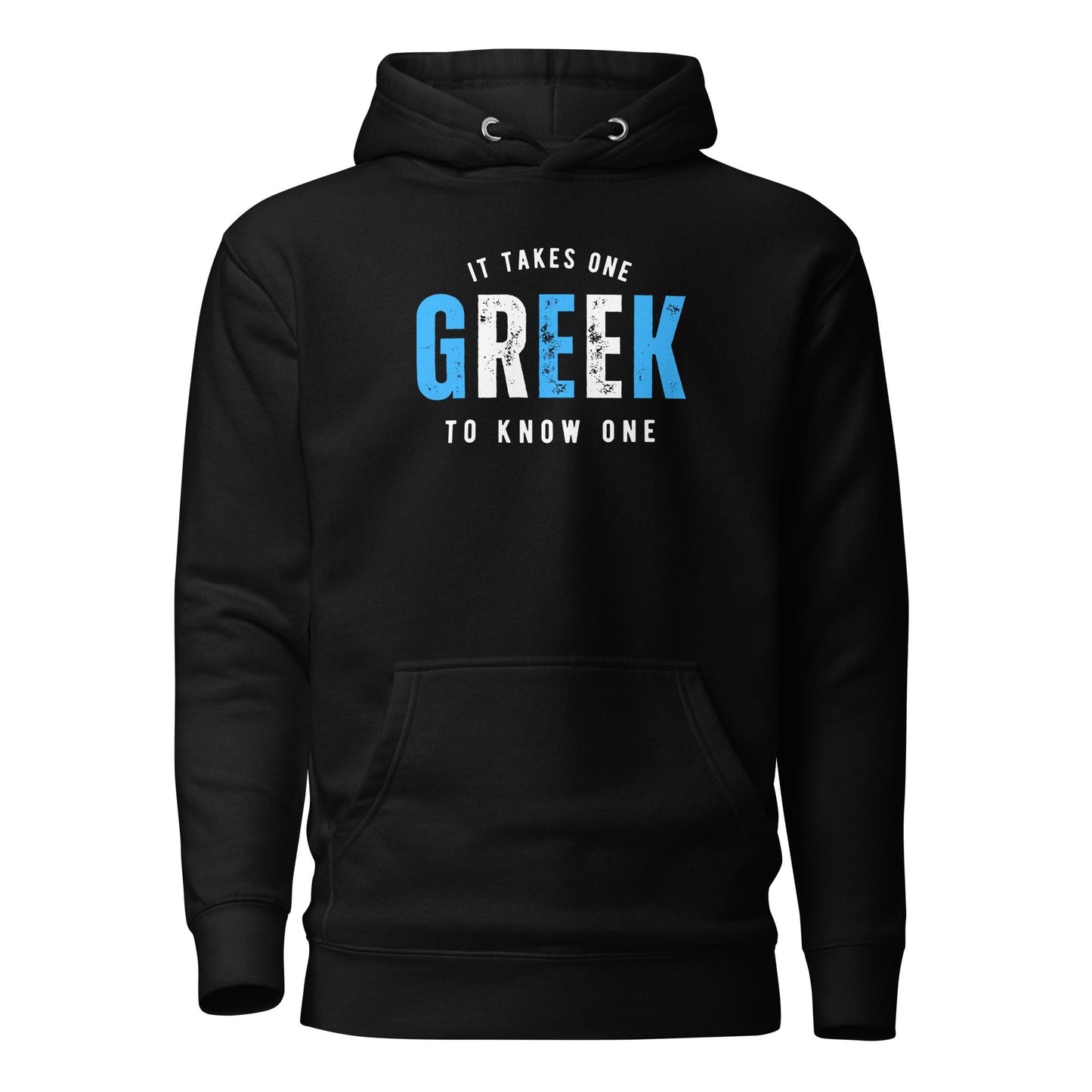 GREEK It Takes One To Know One™ Unisex Hoodie