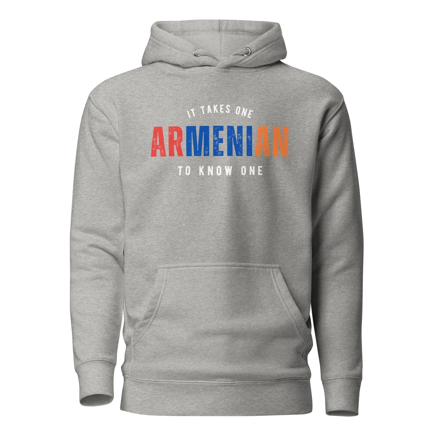 ARMENIAN It Takes One To Know One™ Unisex Hoodie