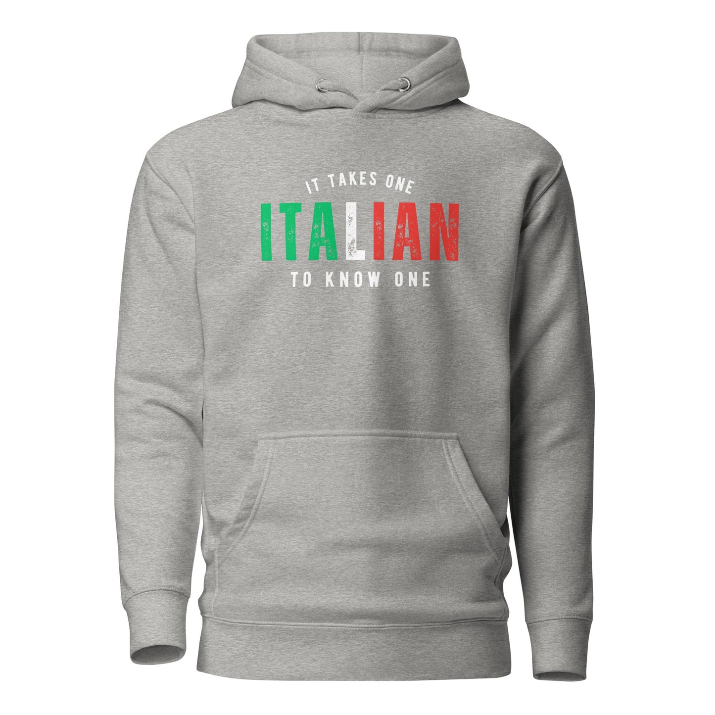 ITALIAN It Takes One To Know One™ Unisex Hoodie