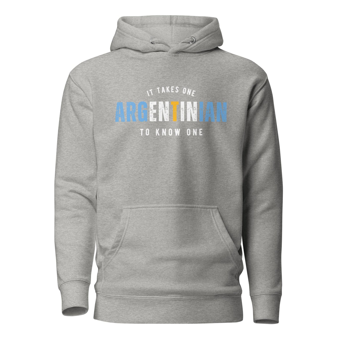 ARGENTINIAN It Takes One To Know One™ Unisex Hoodie