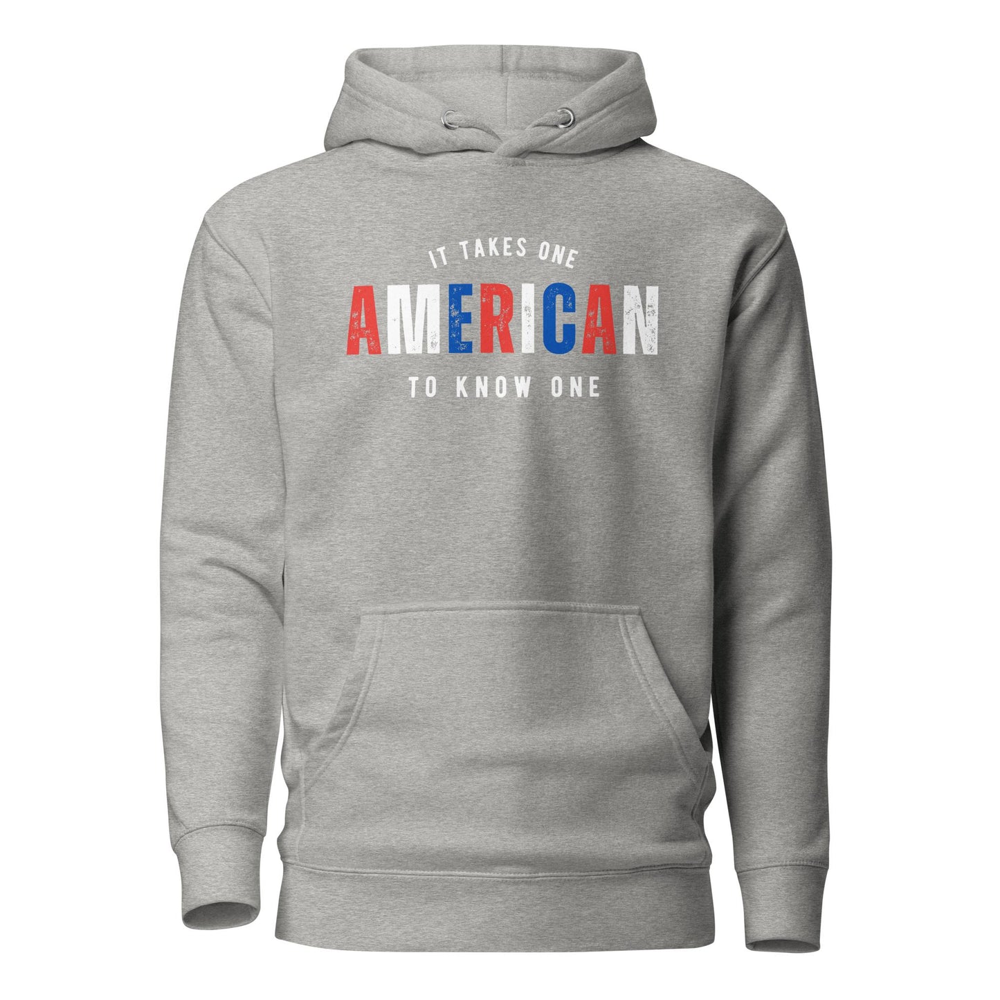 AMERICAN It Takes One To Know One™ Unisex Hoodie