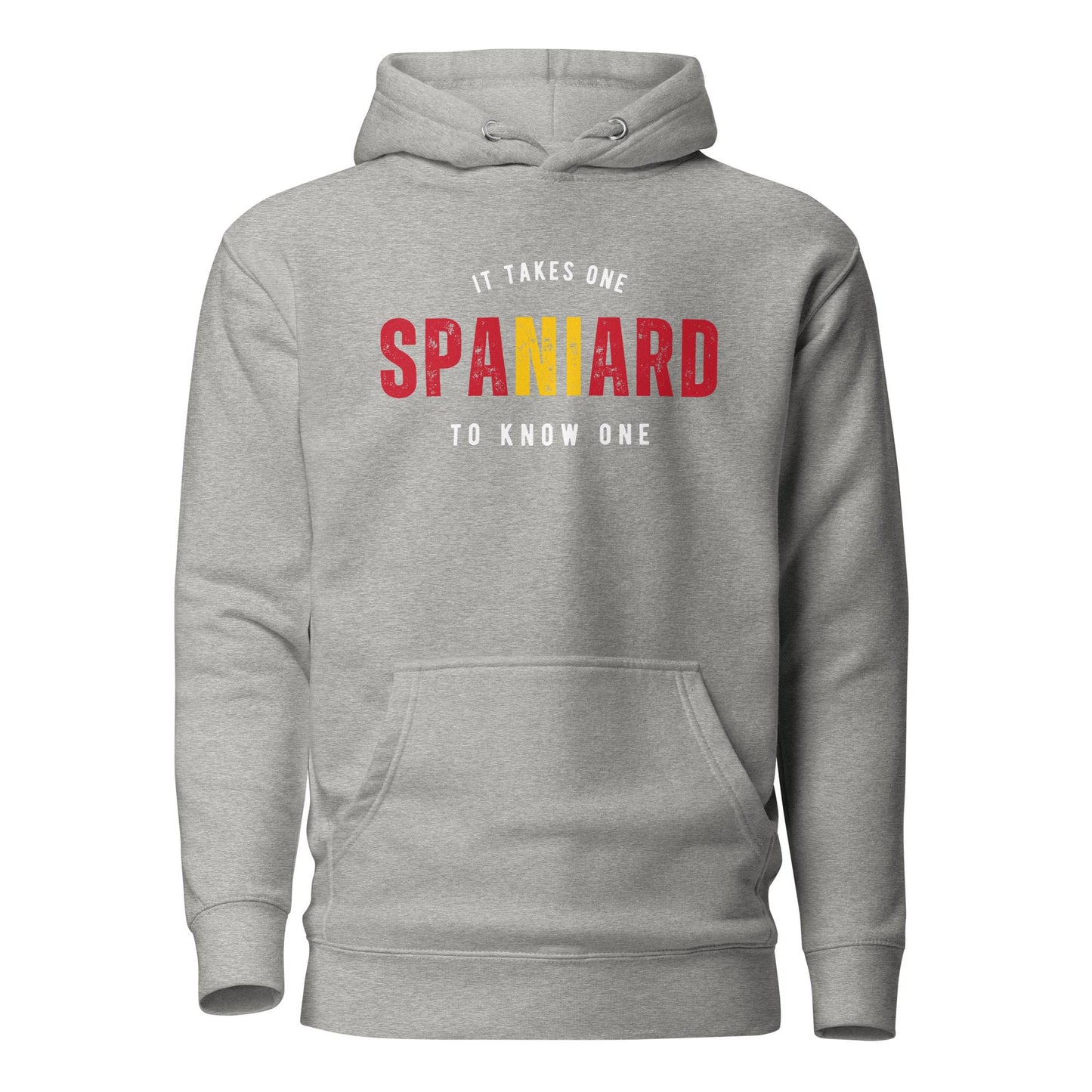 SPANIARD It Takes One To Know One™ Unisex Hoodie