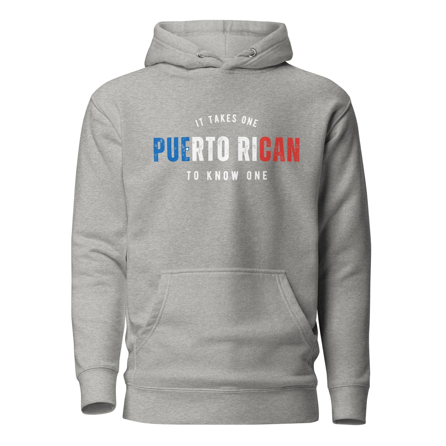 PUERTO RICAN It Takes One To Know One™ Unisex Hoodie