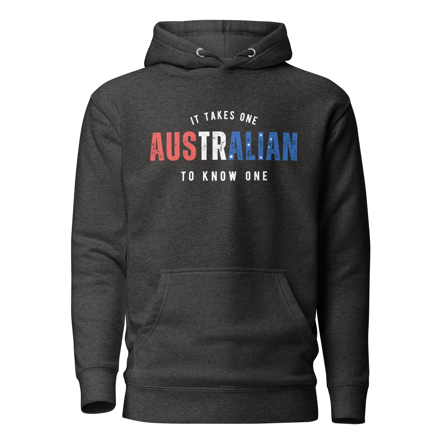 AUSTRALIAN It Takes One TO Know One™ Unisex Hoodie