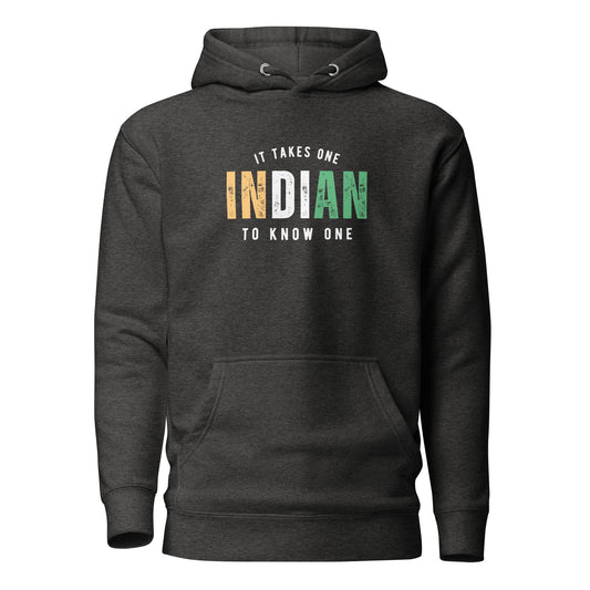 INDIAN It Takes One To One™ Unisex Hoodie