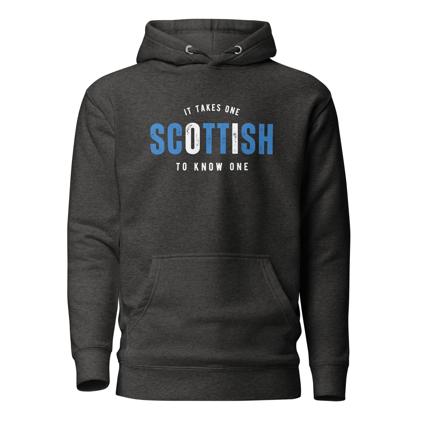 SCOTTISH It Takes One To Know One™ Unisex Hoodie