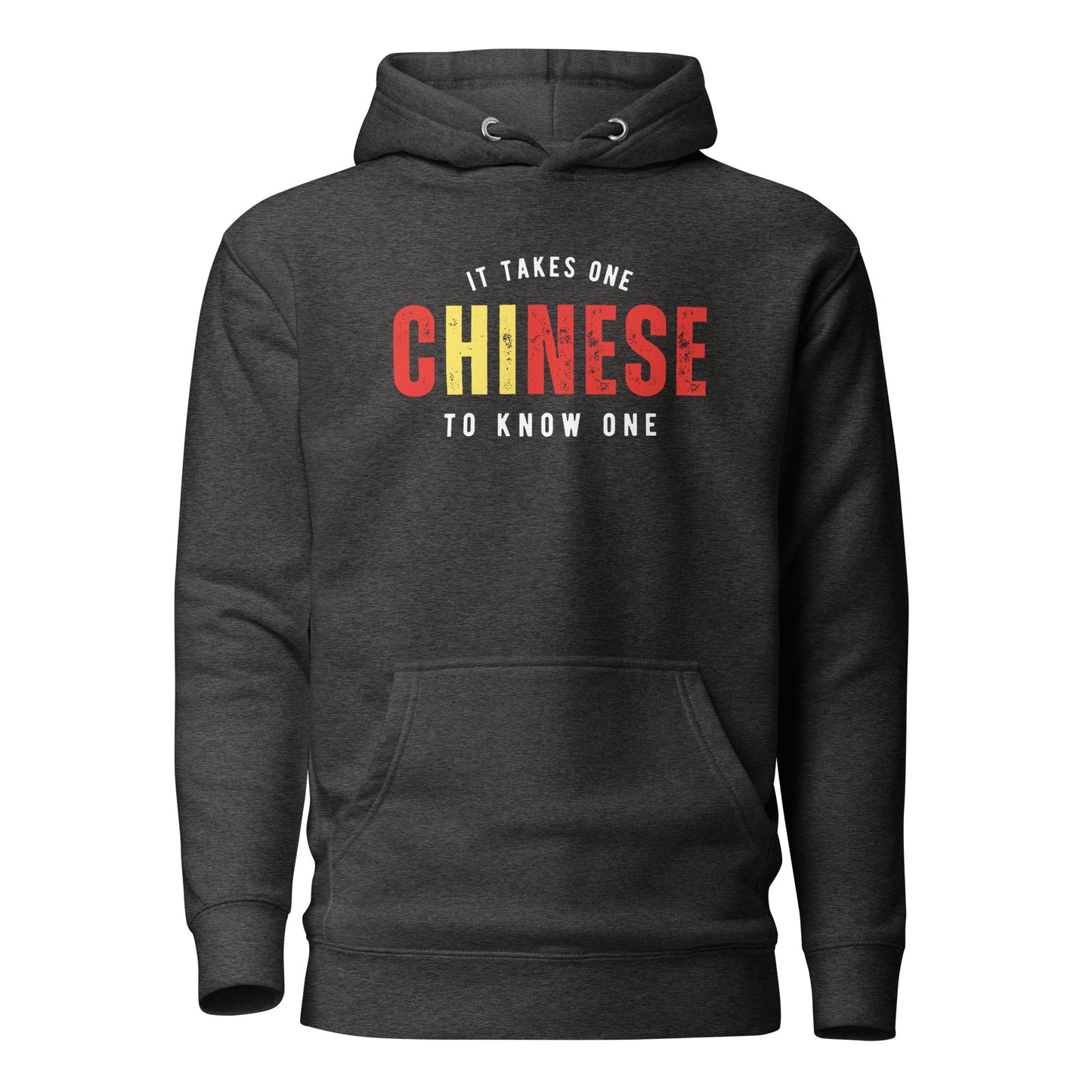 CHINESE It Takes One To Know One™ Unisex Hoodie