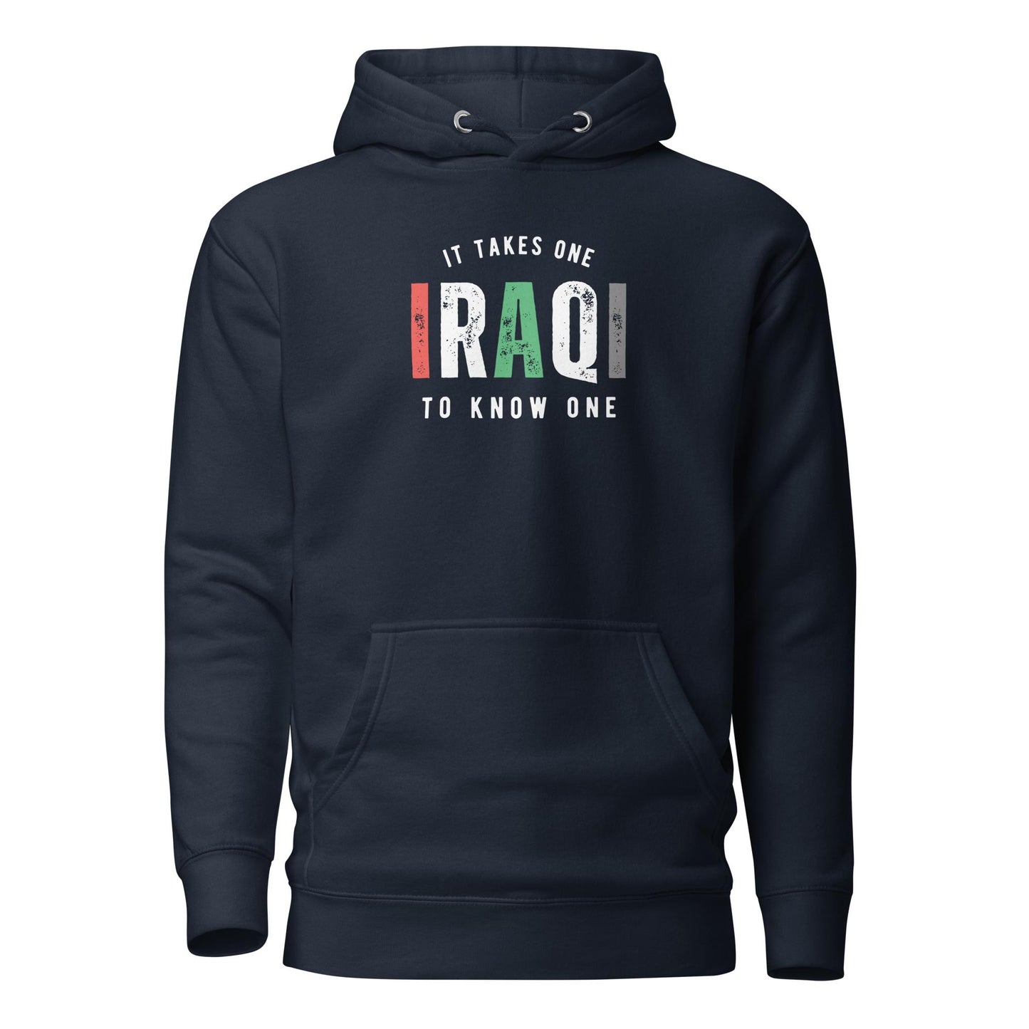 IRAQI It Takes One To Know One™ Unisex Hoodie