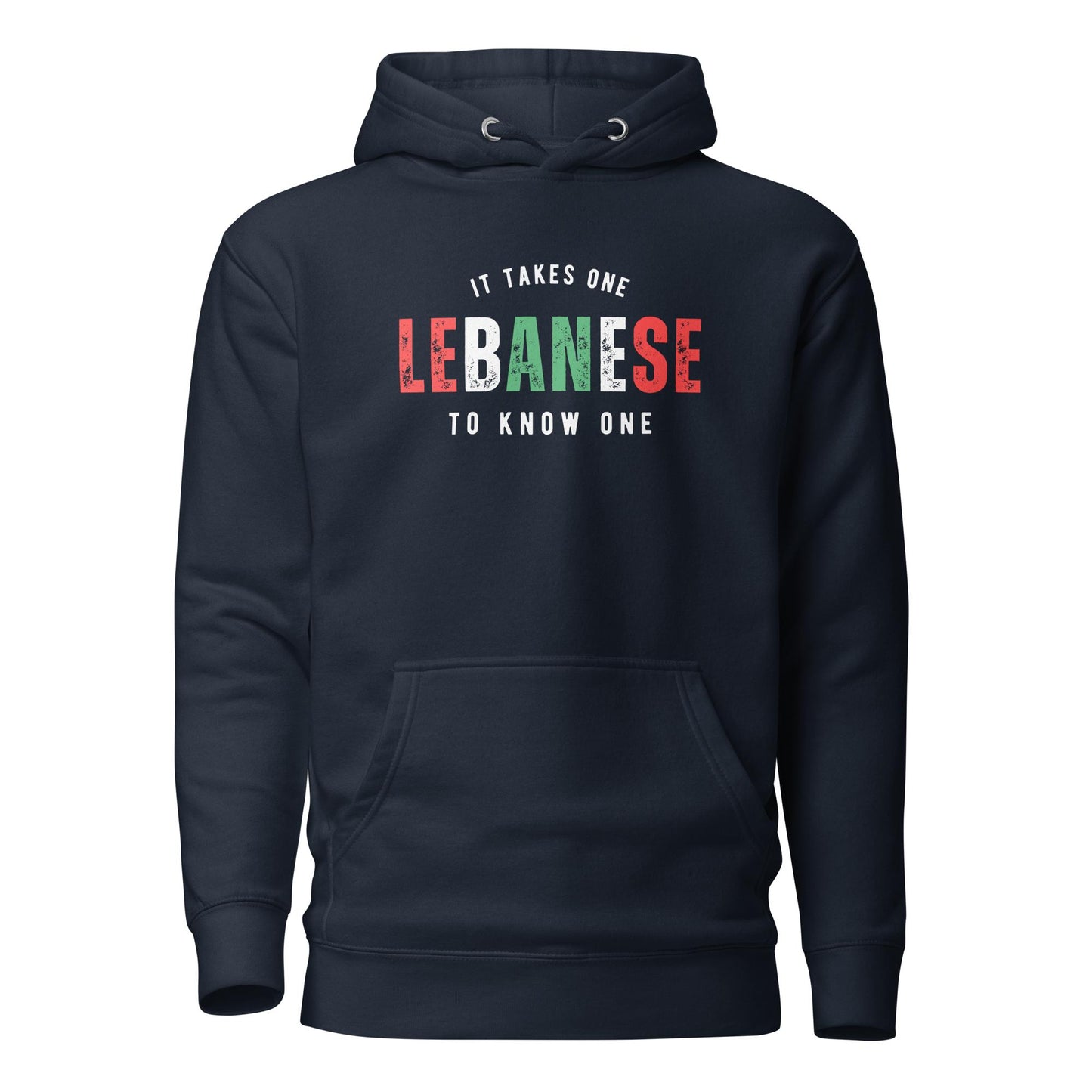 LEBANESE It Takes One To Know One™ Unisex Hoodie