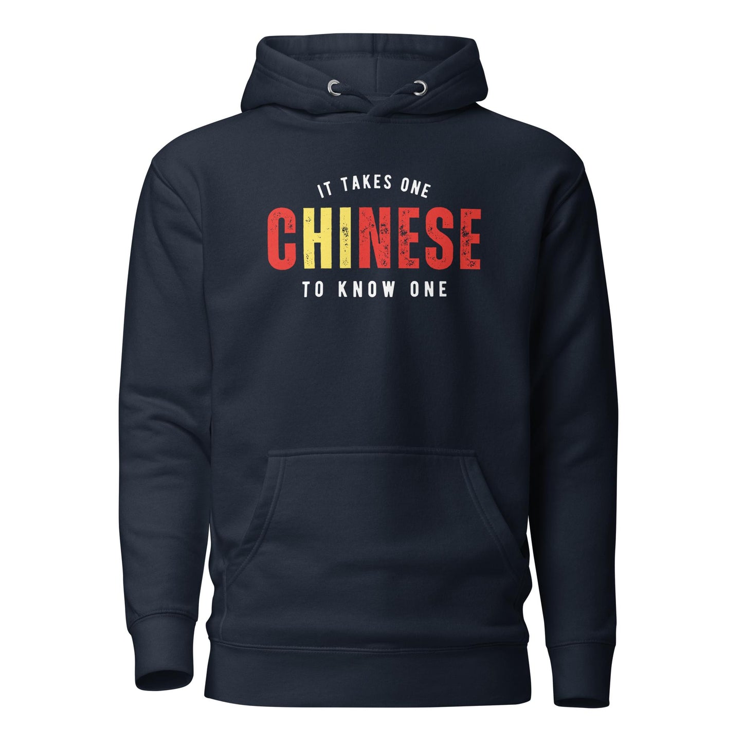 CHINESE It Takes One To Know One™ Unisex Hoodie