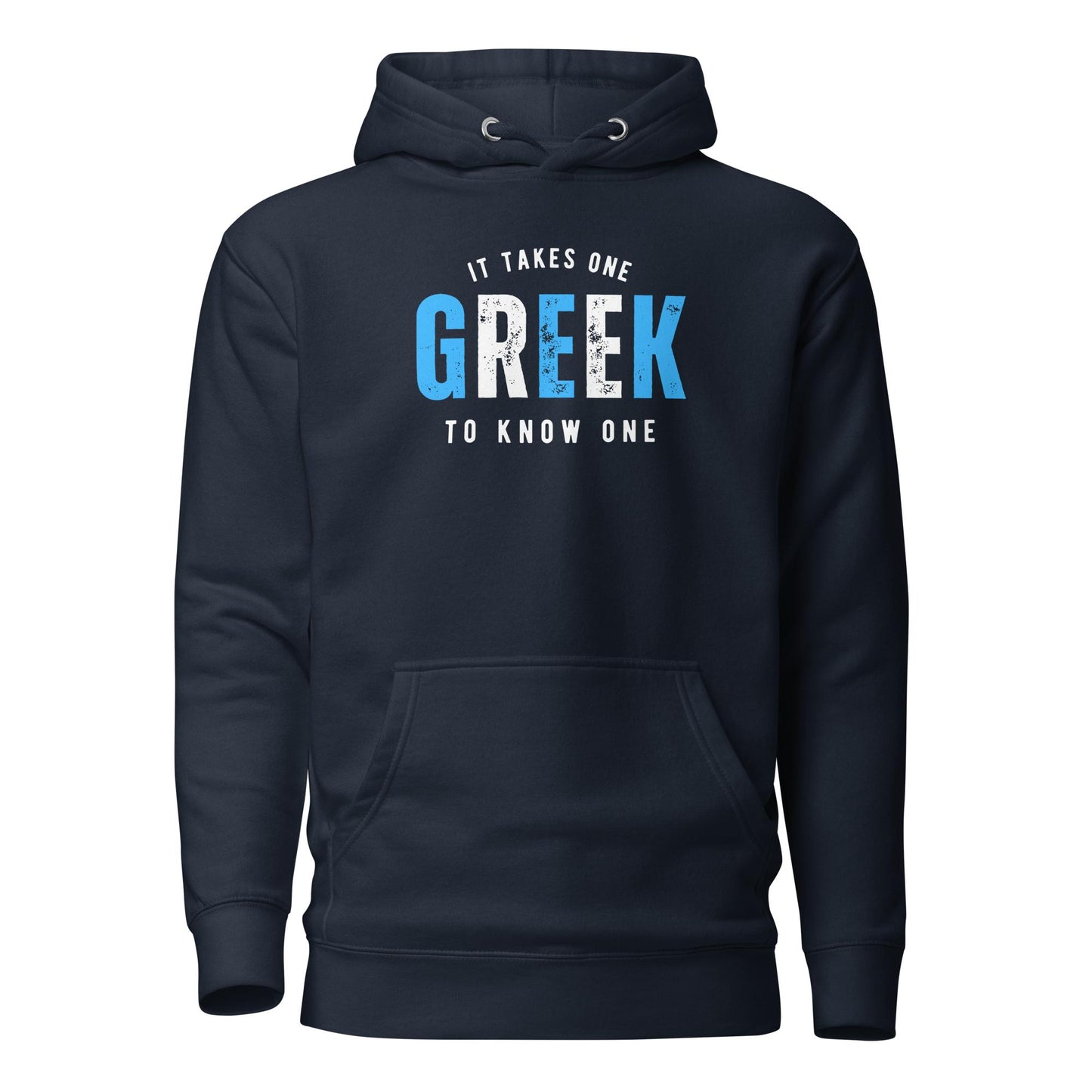 GREEK It Takes One To Know One™ Unisex Hoodie