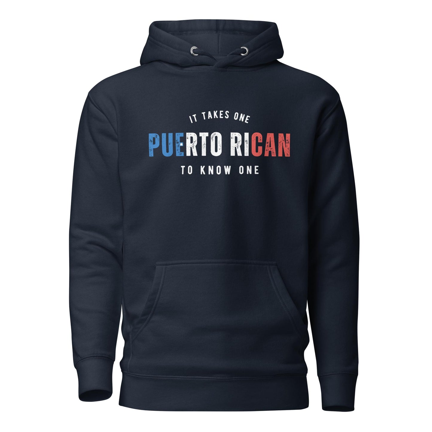 PUERTO RICAN It Takes One To Know One™ Unisex Hoodie