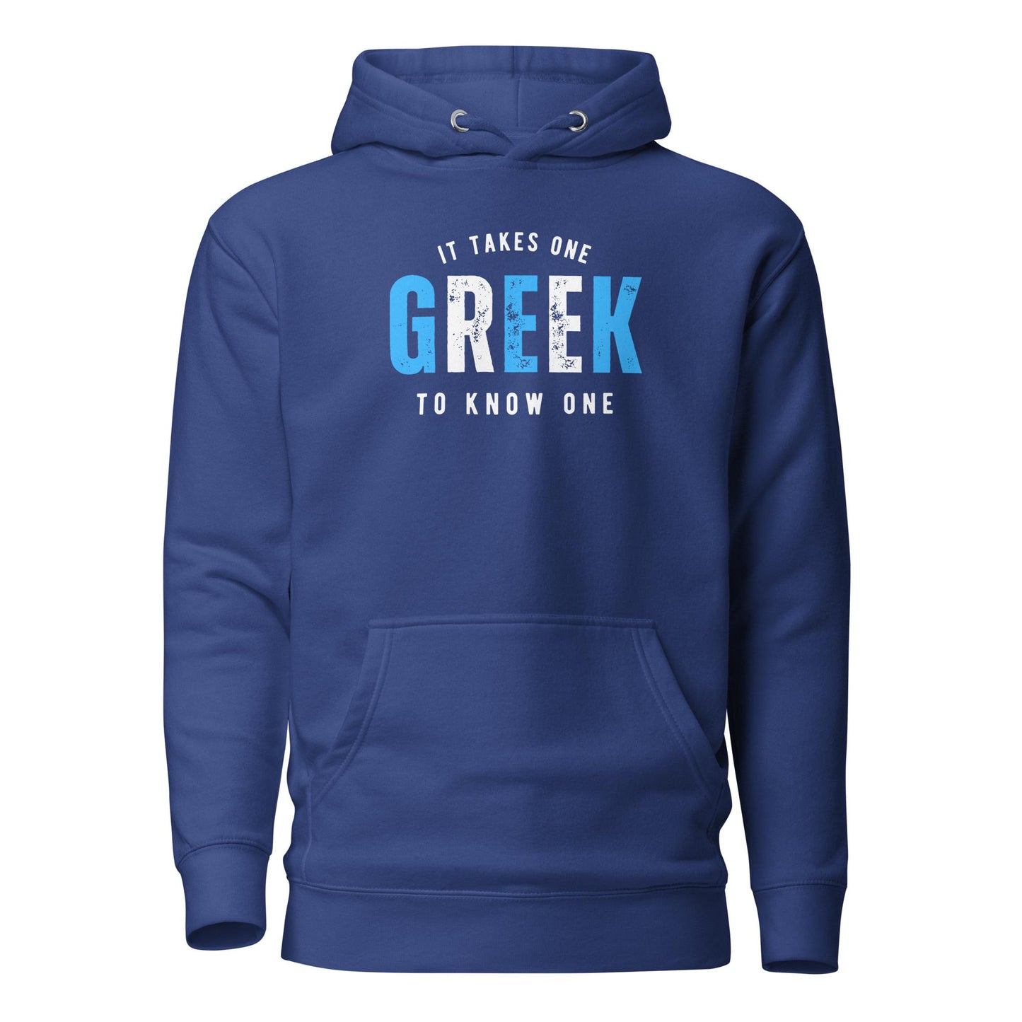 GREEK It Takes One To Know One™ Unisex Hoodie